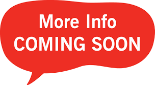 More Info Coming Soon
